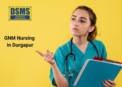 GNM Nursing Course in Durgapur